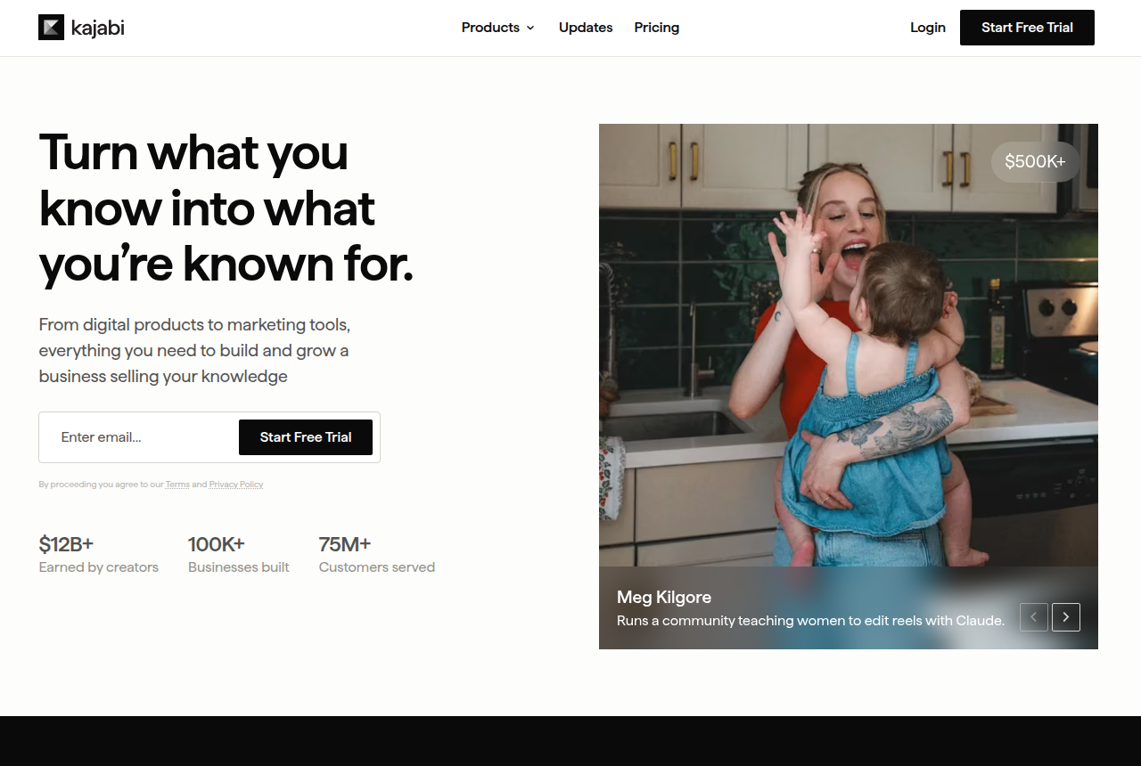 Kajabi homepage with the headline Turn what you know into what you're known for, a free-trial email field, and a photo of a woman holding a child in a kitchen
