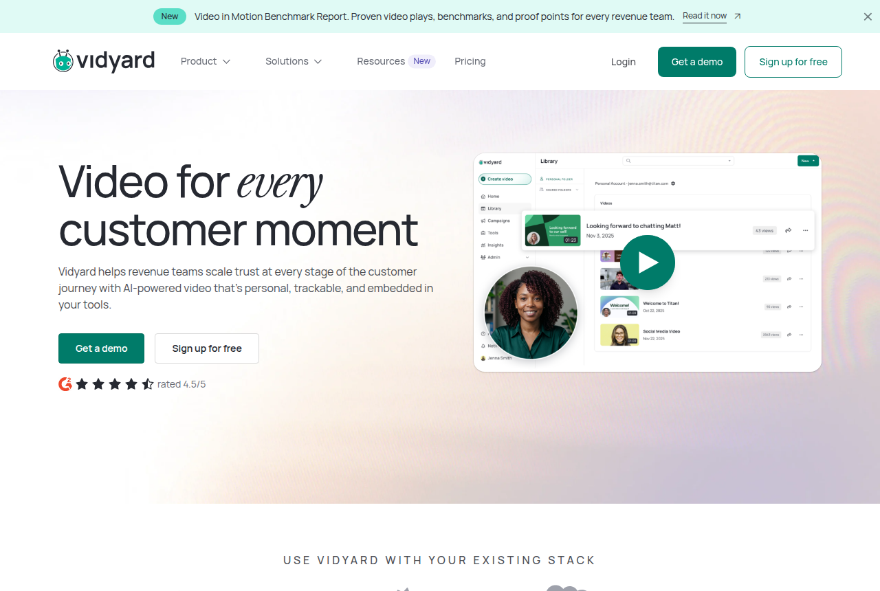 Vidyard homepage with the headline Video for every customer moment, Get a demo and Sign up for free buttons, and a video library screen listing recorded messages with view counts